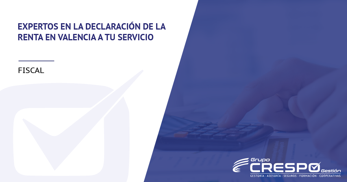expertos en la declaración de la renta en Valencia - Calculadora